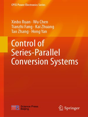 cover image of Control of Series-Parallel Conversion Systems